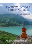 Twenty Encore & Recital Pieces Violin and Piano - 40025